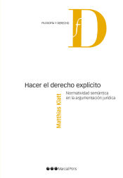 Portada de Hacer el derecho explícito