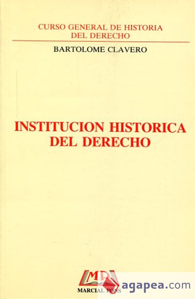 Institución histórica del Derecho