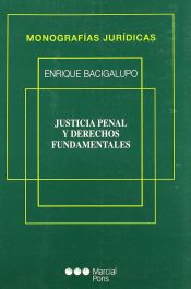 Portada de Justicia penal y derechos fundamentales