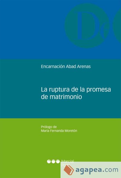 LA RUPTURA DE LA PROMESA DE MATRIMONIO