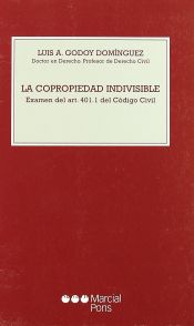 Portada de La copropiedad indivisible