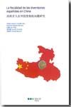 Portada de La fiscalidad de las inversiones espa&ntilde;olas en China