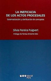 Portada de La ineficacia de los actos procesales