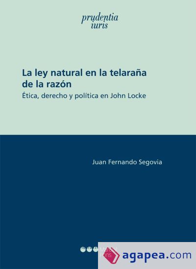 La ley natural en la telaraña de la razón