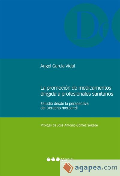 La promoción de medicamentos dirigida a profesionales sanitarios