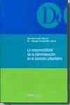 Portada de La responsabilidad de la Administración en el Derecho urbanístico