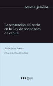 Portada de La separación del socio en la Ley de sociedades de capital