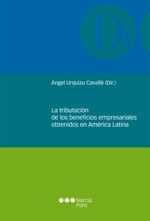 Portada de La tributación de los beneficios empresariales obtenidos en América Latina