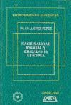 Portada de Nacionalidad estatal y ciudadanía europea