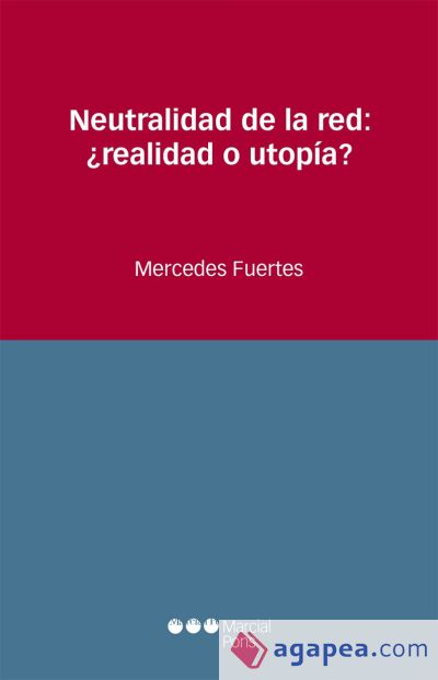 Neutralidad de la red: ¿realidad o utopía?