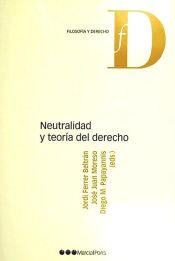 Portada de Neutralidad y teoría del Derecho