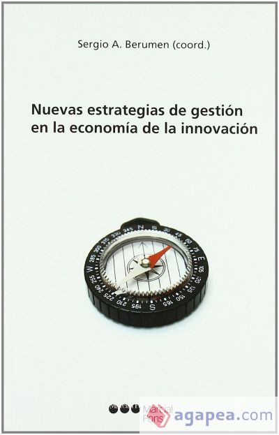 Nuevas estrategias de gestión en la economía de innovación