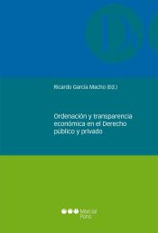 Portada de Ordenación y transparencia económica en el Derecho público y privado