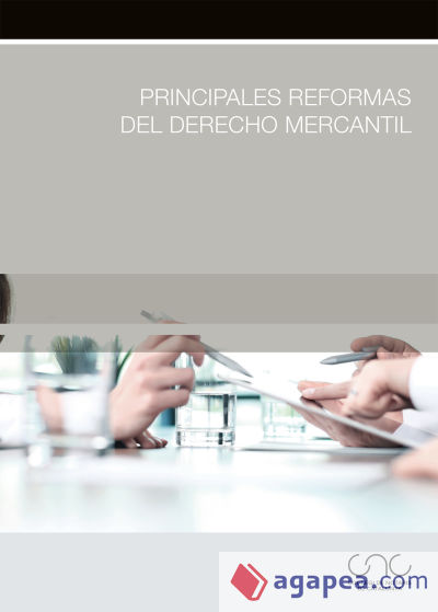 Principales reformas del Derecho mercantil