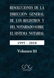 Portada de Resoluciones de la Dirección General de los Registros y del Notariado sobre el sistema notarial