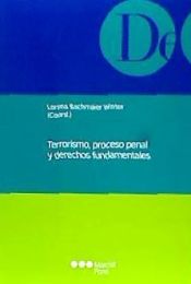 Portada de Terrorismo, proceso penal y derechos fundamentales