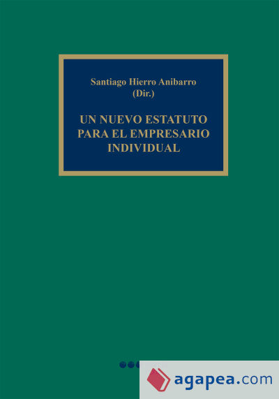 Un nuevo estatuto para el empresario individual