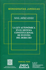 Portada de ley autonómica en el sistema constitucional de fuentes del derecho/La