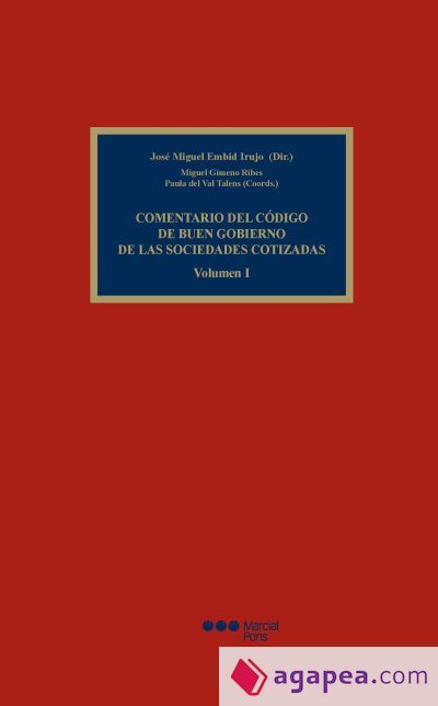 Comentario del Código de Buen Gobierno de las sociedades cotizadas Comentario del Código de Buen Gobierno de las sociedades cotizadas