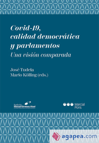 Covid-19, calidad democrática y parlamentos