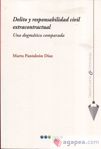 Delito y responsabilidad civil extracontractual