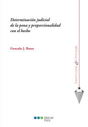 Portada de Determinación judicial de la pena y proporcionalidad con el hecho