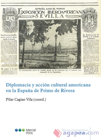 Diplomacia y acción cultural americana en la España de Primo de Rivera