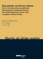 Portada de Discutendo con Bruno Celano. Vol. II. Col senno di poi. Perplessità, elucubrazioni, ritrattazioni