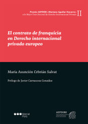 Portada de El contrato de franquicia en Derecho internacional privado europeo