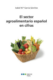 Portada de El sector agroalimentario español en cifras