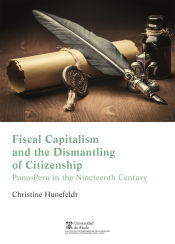 Portada de Fiscal Capitalism and the Dismantling of Citizenship