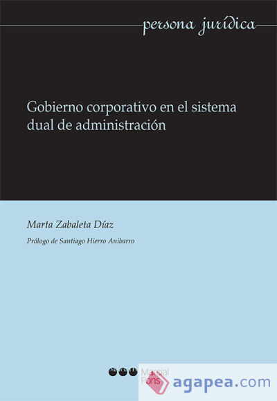 Gobierno corporativo en el sistema dual de administración