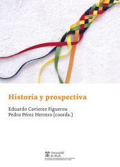 Portada de Historia y prospectiva