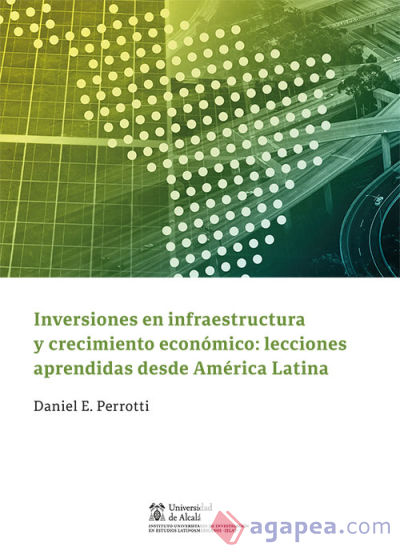 Inversiones en infraestructura y crecimiento económico