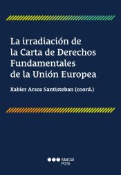 Portada de La irradiación de la Carta de Derechos Fundamentales de la Unión Europea