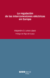 Portada de La regulación de las interconexiones eléctricas en Europa