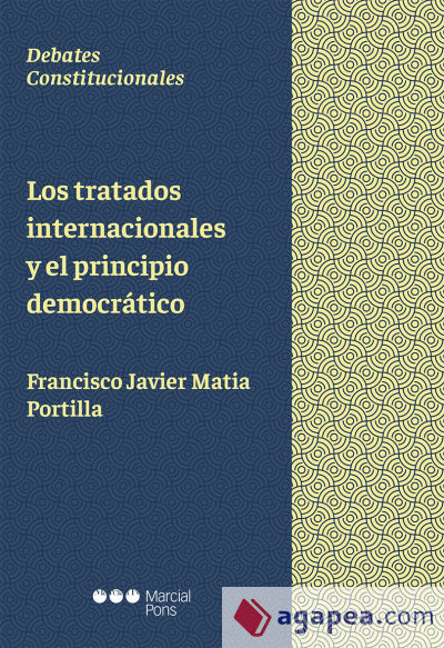 Los tratados internacionales y el principio democrático