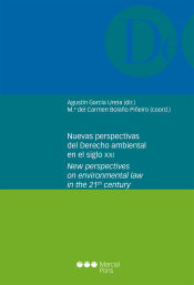 Portada de Nuevas perspectivas del Derecho ambiental en el siglo XXI = New perspectives on environmental law inthe 21st Century