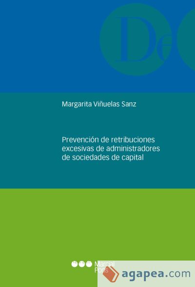 Prevención de retribuciones excesivas de administradores de sociedad de capital