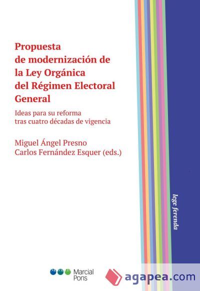 Propuesta de modernizaci&oacute;n de la Ley Org&aacute;nica del R&eacute;gimen Electoral General