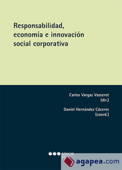 Responsabilidad, economía e innovación social corporativa