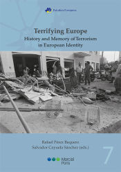 Portada de Terrifying Europe. History And Memory Of Terrorism In European Identity