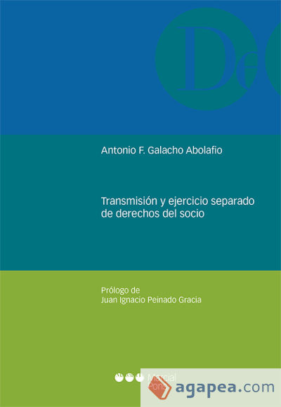 Transmisión y ejercicio separado de derechos del socio