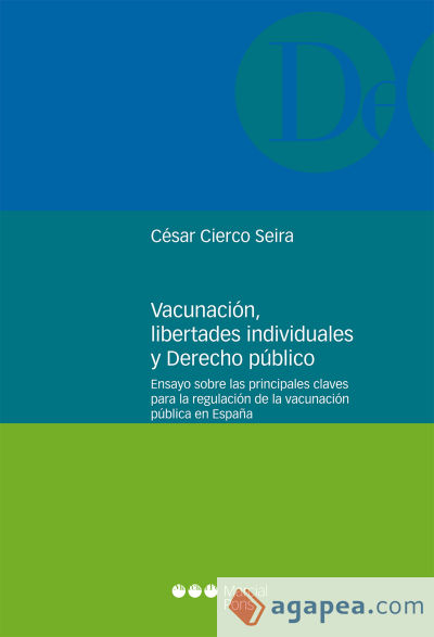 Vacunación, libertades individuales y Derecho público