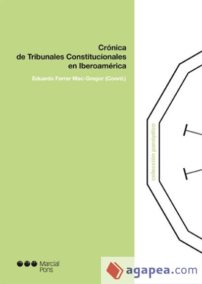 Crónica de tribunales constitucionales en Iberoamérica