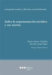 Portada de Sobre la argumentación jurídica y sus teorías