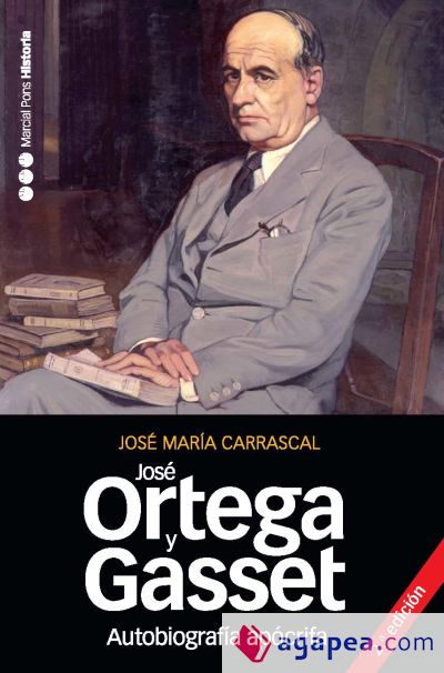 Autobiografía apócrifa de José Ortega y Gasset