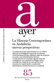 Portada de Ayer 85 Revista de Historia Contemporánea