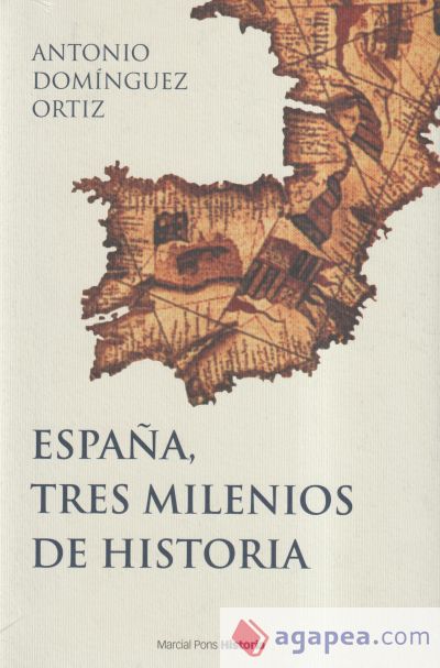 España, tres milenios de historia