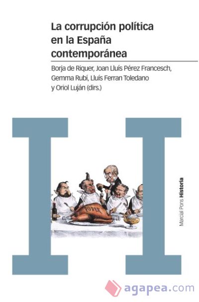 La corrupción política en la España Contemporánea